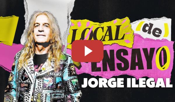 Embedded thumbnail for Jorge Ilegal, con 70 tacos recién cumplidos más joven y arrogante que nunca | LOCAL DE ENSAYO