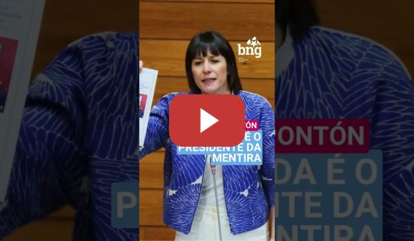 Embedded thumbnail for Ana Pontón: «Rueda é o presidente da mentira»