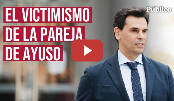 Embedded thumbnail for Así ha sido el victimismo de González Amador para dañar al fiscal: &quot;Me ha matado públicamente&quot;