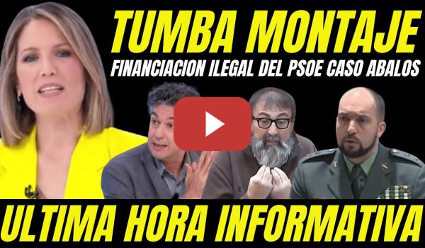 Embedded thumbnail for BOMBAZO "INFORMES FALSOS GUARDIA CIVIL TUMBAN MONTAJE FINANCIACIÓN ILEGAL PSOE"