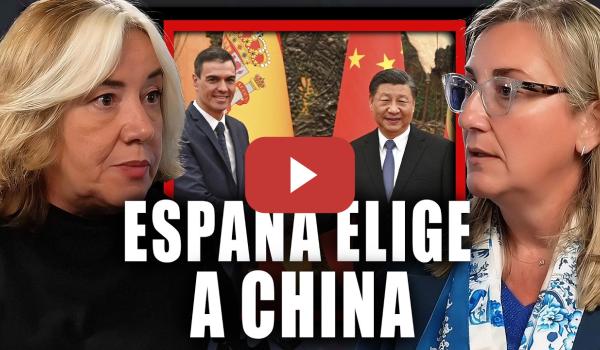 Embedded thumbnail for 🇪🇸🇨🇳 ESPAÑA se acerca a CHINA y DESAFÍA a Trump: ¿qué IMPLICARÁ?