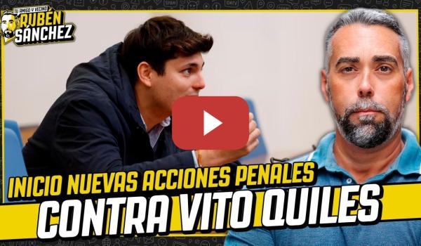 Embedded thumbnail for Inicio NUEVAS ACCIONES PENALES contra VITO QUILES por delitos de INJURIAS y CALUMNIAS