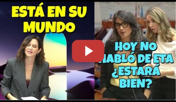Embedded thumbnail for Ayuso responde a la oposición muy nerviosa y con la voz quebrada