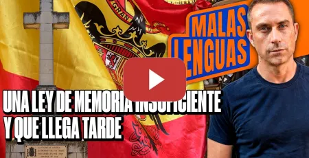 Embedded thumbnail for Una ley de memoria insuficiente que llega tarde | MALAS LENGUAS