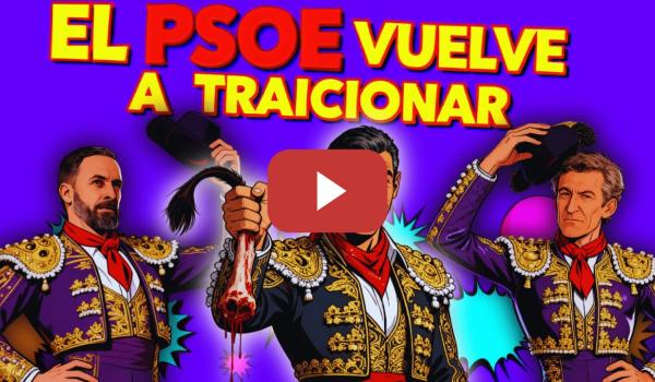 Embedded thumbnail for La gran traición del PSOE 😤💔 ¡700.000 firmas al cubo de la basura! Belarra lo denuncia.😤
