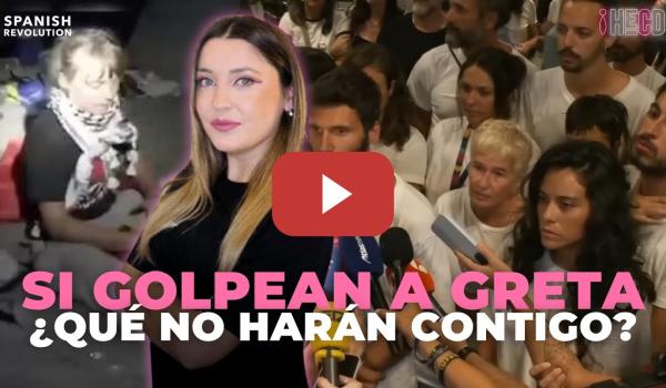 Embedded thumbnail for GRETA, EL TROFEO💢 Marina Lobo analiza el mensaje sionista: &quot;Si la humillamos a ella, imagínate a ti&quot;