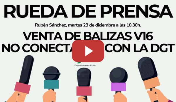 Embedded thumbnail for Denuncia a plataformas online por vender balizas V16 sin indicar que no están conectadas con la DGT