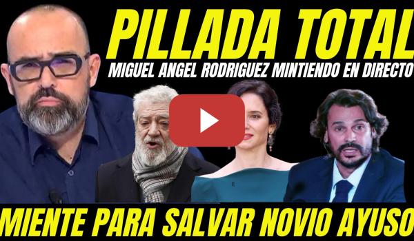 Embedded thumbnail for RISTO MEJIDE PILLA A MIGUEL ÁNGEL RODRÍGUEZ BORRACHO "MANDA UN MENSAJE Y RECONOCE SER UN BULO"