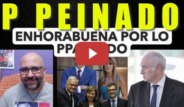 Embedded thumbnail for P Peinado, enhorabuena al PSOE por lo pactado.
