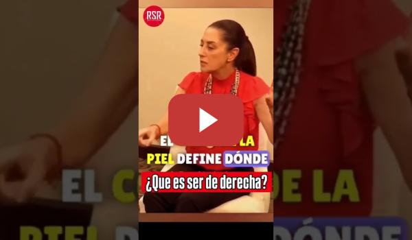 Embedded thumbnail for Claudia Sheinbaum explica que es la derecha