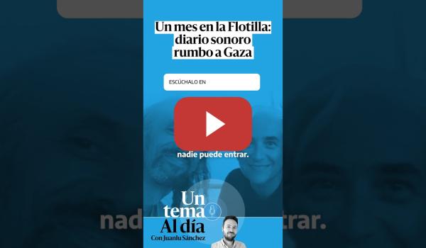 Embedded thumbnail for Un mes en la Flotilla: diario sonoro rumbo a Gaza