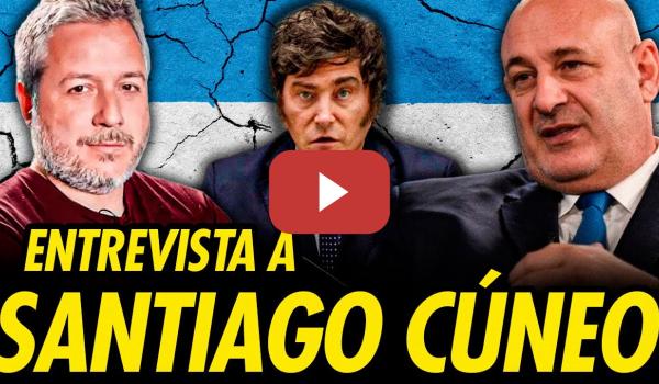 Embedded thumbnail for SANTIAGO CÚNEO CUENTA TODA LA REALIDAD DE MILEI, ARGENTINA, MEDIOS Y MÁS