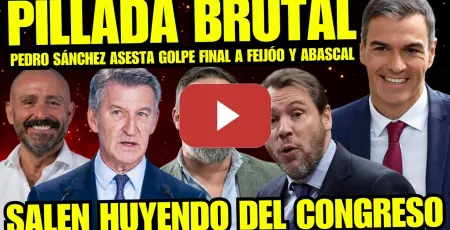 Embedded thumbnail for ¡BRUTAL! PEDRO SÁNCHEZ REPARTE LEÑA A FEIJÓO POR FRAUDE ELECTORAL PP "ABASCAL ABANDONA EL CONGRESO"