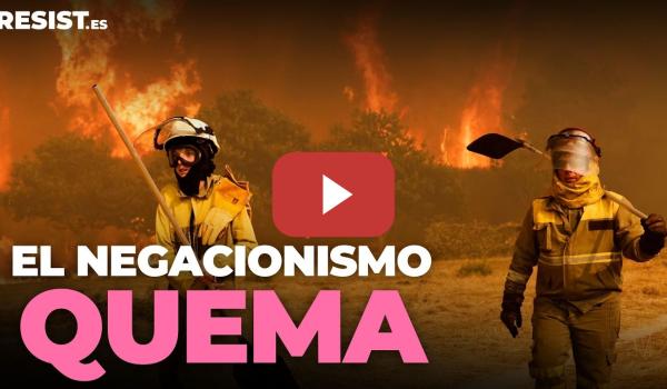 Embedded thumbnail for El negacionismo quema