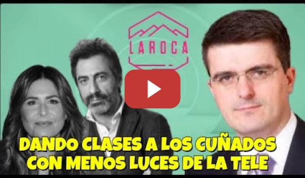 Embedded thumbnail for Experto energético dando una lección a los Cuñados Juan del Val y Nuria Roca