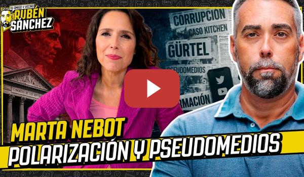 Embedded thumbnail for "Los ultras han generado un cáncer en la vida parlamentaria" | Entrevisto a Marta Nebot