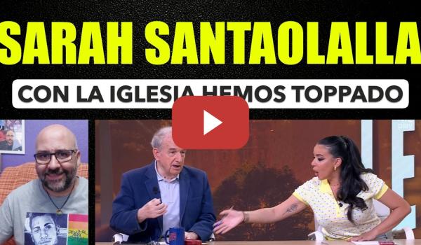 Embedded thumbnail for Sarah Santaolalla y Javier Aroca. Con la Iglesia hemos toPPado. La policía ¿de parte?