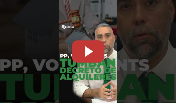 Embedded thumbnail for PP, VOX Y JUNTS TUMBAN EL DECRETO DE ALQUILERES