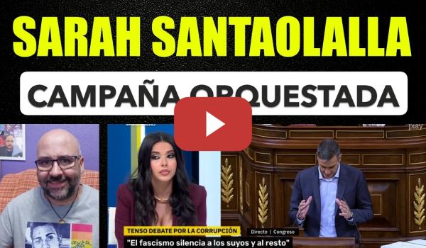 Embedded thumbnail for Sarah Santaolalla, Campaña Orquestada.