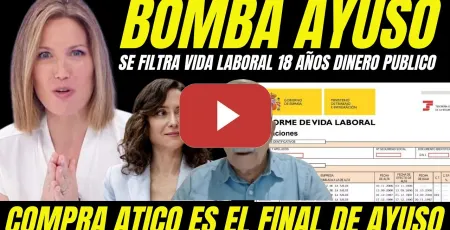 Embedded thumbnail for BOMBAZO "FILTRAN VIDA LABORAL DE AYUSO" 18 AÑOS VIVIENDO DEL DINERO PÚBLICO Y COMPRA DE ÁTICO LUJO