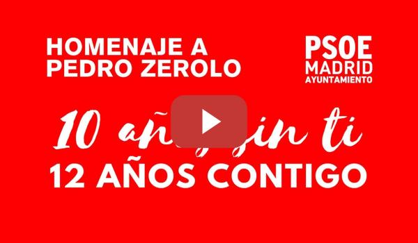 Embedded thumbnail for Homenaje a Pedro Zerolo del Grupo Socialista del Ayuntamiento de Madrid