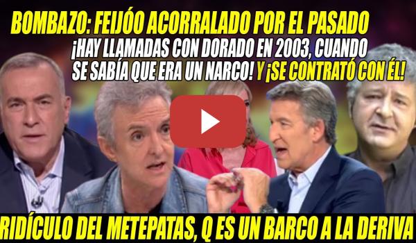 Embedded thumbnail for SUELTAN BOMBA contra Feijóo💢Llamadas con Dorado cuando ya era NARCO💢Lo TRITURAN x DERIVA ULTRA💢