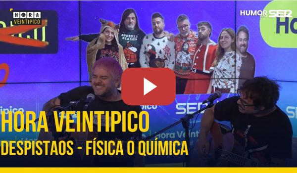 Embedded thumbnail for Hora Veintipico | Despistaos - Física o Química