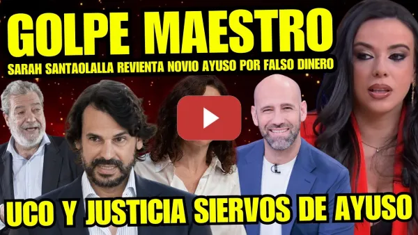 Embedded thumbnail for SARAH SANTAOLALLA SUELTA BOMBAZO NOVIO AYUSO POR CUENTAS IRREGULARES "UCO Y JUSTICIA NO INVESTIGAN"