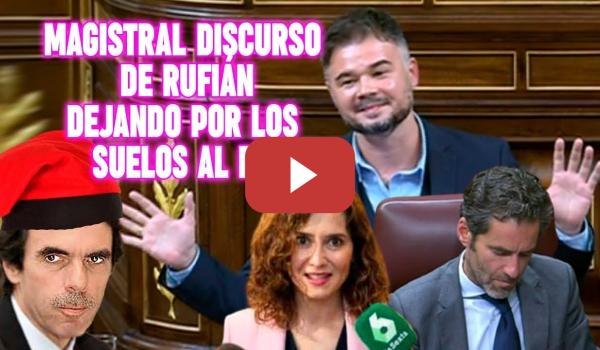 Embedded thumbnail for 🔥ESPECTACULAR  Rufián DANDO la del PULPO 🐙 a Aznar, Rajoy, Ayuso y Borja Sémper 🔥 OTRO RETRATO