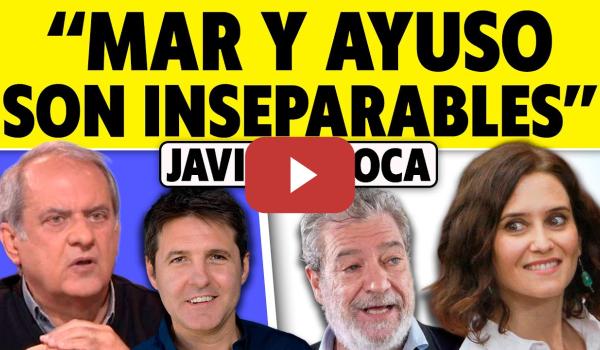 Embedded thumbnail for &quot;MAR Y AYUSO SON INSEPARABLES&quot;. JAVIER AROCA Y JESÚS CINTORA