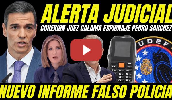 Embedded thumbnail for BOMBAZO CASO ZAPATERO "JUEZ CALAMA EVITÓ INVESTIGAR ESPIONAJE A PEDRO SÁNCHEZ CASO PEGASUS"