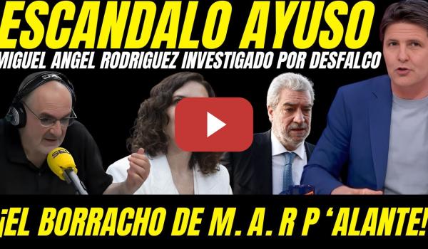Embedded thumbnail for 💥 ¡AYUSO ACORRALADA! MIGUEL ANGEL RODRIGUEZ INVESTIGADO POR DESFALCO '' 50.000 EUROS EN WHISKY''
