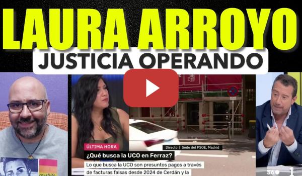 Embedded thumbnail for Laura Arroyo, Justicia operando.