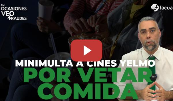 Embedded thumbnail for MINIMULTA A CINES YELMO POR VETAR COMIDA