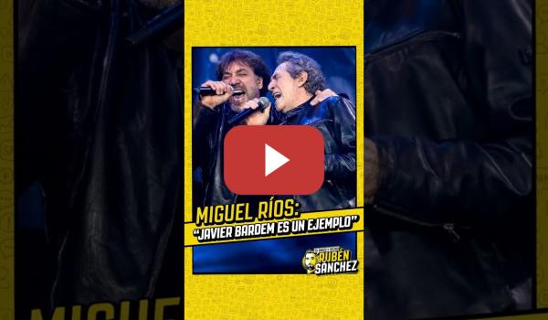 Embedded thumbnail for El faro moral, el espejo en el que debemos mirarnos es JAVIER BARDEM | Entrevisto a Miguel Ríos