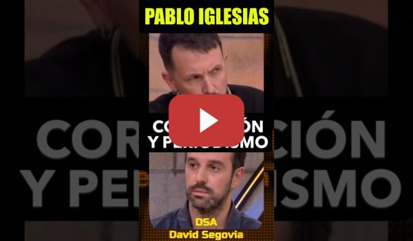 Embedded thumbnail for Pablo Iglesias, la corrupción en el periodismo.