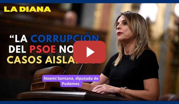 Embedded thumbnail for La Diana 2X39 | Noemí Santana (Podemos): &quot;La corrupción es la forma de gobernar del bipartidismo&quot;