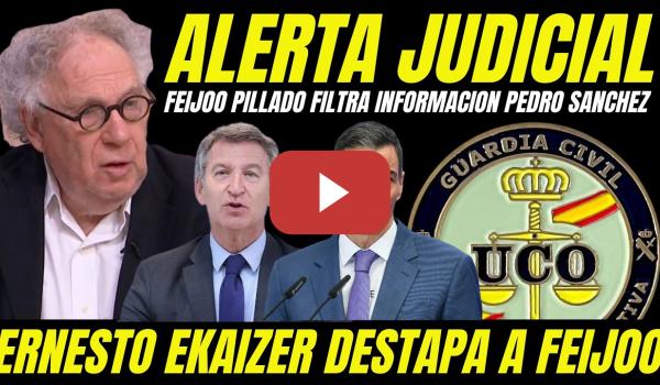 Embedded thumbnail for EKAIZER PILLA A FEIJÓO ANTICIPANDO IMPUTACIÓN CONTRA PEDRO SÁNCHEZ Y EL PSOE