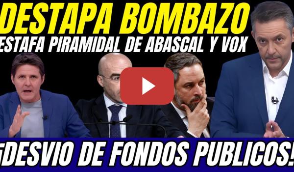 Embedded thumbnail for 🚨 Javier Ruiz DESTAPA ESTAFA PIRAMIDAL de Abascal: ¡DESVIO de FONDOS PUBLICOS a ASOCIACIONES!