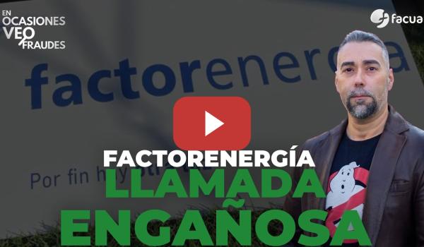 Embedded thumbnail for ANULAN UNA PENALIZACIÓN DE FACTORENERGÍA A UN USUARIO TRAS CAMBIARLO DE COMERCIALIZADORA CON ENGAÑOS