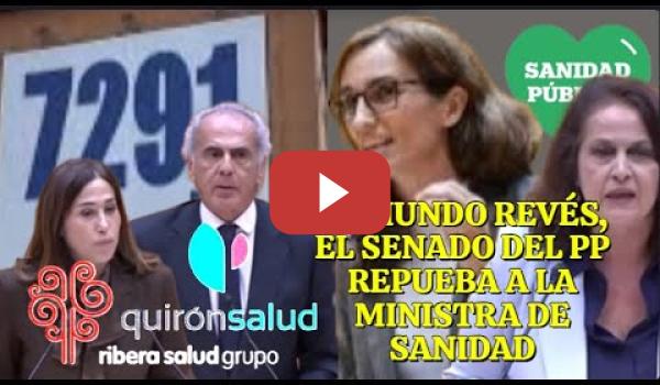 Embedded thumbnail for El PP del Senado  reprueba  a Mónica García, el mundo al revés