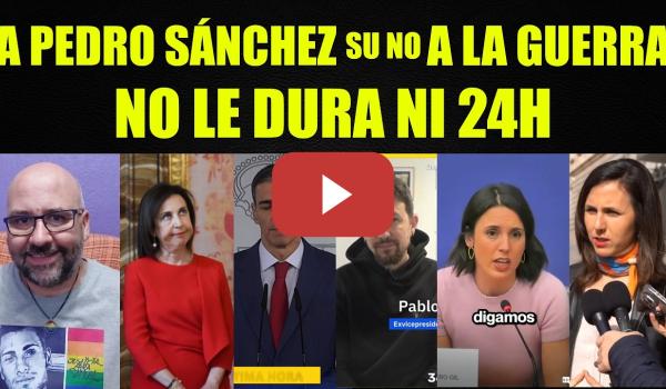 Embedded thumbnail for A Pedro Sánchez su NNO A LA GUERRA no le ha durado ni 24h. Pablo Iglesias lo explica en Mañaneros.