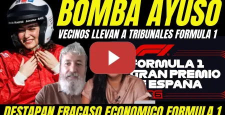 Embedded thumbnail for VARAPALO JUDICIAL A AYUSO "VECINOS LLEVAN A TRIBUNALES AYUSO FÓRMULA 1 Y DEMUESTRAN FRACASO TOTAL"