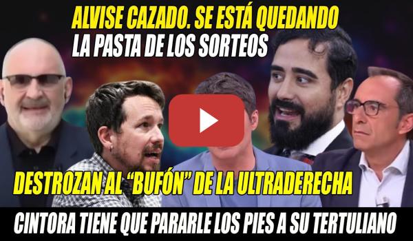 Embedded thumbnail for ALERTA:ALVISE CAZADO💢La UCO le pasa INFORMACIÓN💢Se queda la PASTA💢SACUDEN al &quot;BUFÓN&quot; de ULTARDERECHA