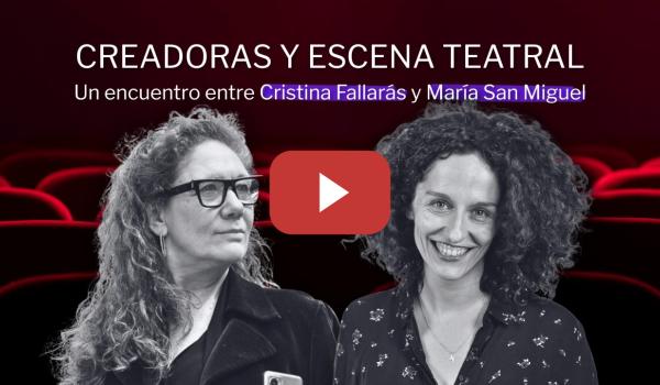 Embedded thumbnail for Culturas y feminismos: un encuentro entre CRISTINA FALLARÁS y MARÍA SAN MIGUEL