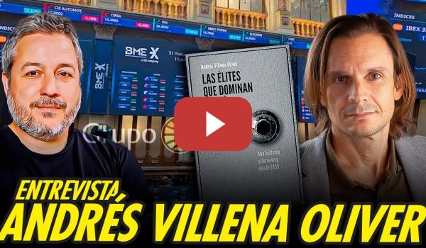 Embedded thumbnail for LAS ÉLITES QUE DOMINAN ESPAÑA. ENTREVISTA A ANDRÉS VILLENA