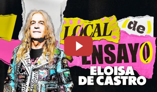Embedded thumbnail for ELOISA DE CASTRO. VIAJE AL GINECEO. | LOCAL DE ENSAYO