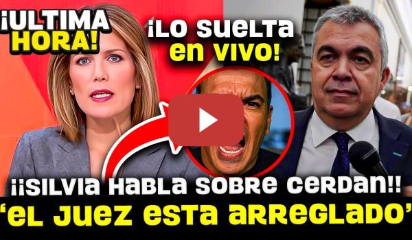 Embedded thumbnail for 💥¡¡BOMBA!! ¿POR QUÉ JUEZ Y FISCAL PACTARON EL INGRESO EN PRISIÓN DE CERDÁN? DESVELAN SOSPECHA GRAVE