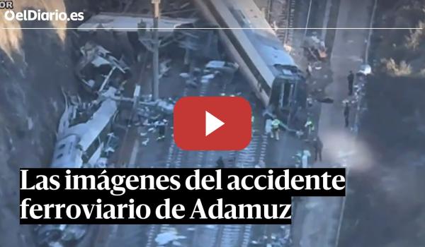 Embedded thumbnail for Las imágenes del accidente ferroviario de Adamuz