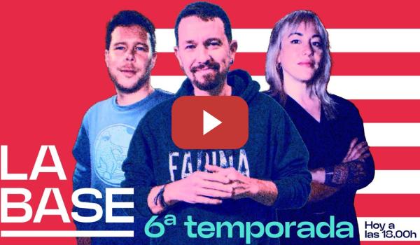 Embedded thumbnail for La Base 6x1 | El fascismo contra Canal Red